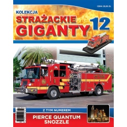 Strażackie Giganty nr 12 - Pierce Quantum Snozzle